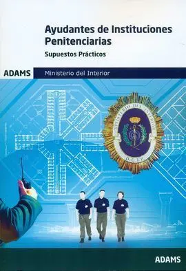 Supuestos Practicos Ayudantes Instituciones Penitenciarias 2016