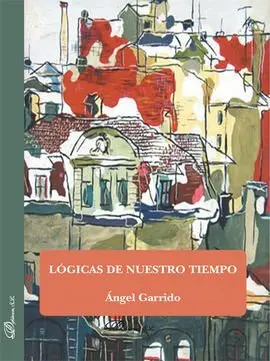 Logicas de nuestro Tiempo