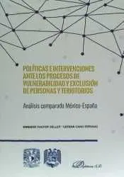 Políticas e Intervenciones Ante los Procesos de Vulnerabilidad y Exclusión de Pe