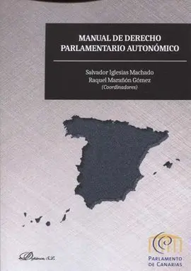 Manual de Derecho Paralamentario Autonómico