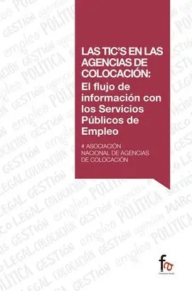 Las Tic`s en las Agencias de Colocación: el Flujo de Informa