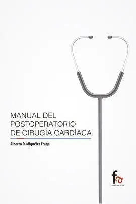 Manual del Postoperatorio de Cirugía Cardiaca