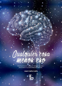 CUALQUIER COSA MENOS ESO