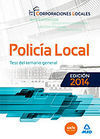 POLICIA LOCAL. TEST DEL TEMARIO GENERAL 2014