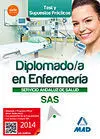 Test y Casos Prácticos. Diplomado en Enfermería del Servicio Andaluz de Salud