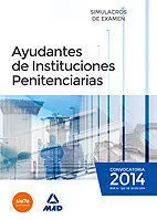 Ayudantes de Instituciones Penitenciarias Simulacros Examen 2014