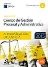 Temario Vol. 2 Cuerpo de Gestión Procesal y Administrativa de la Administración de Justicia 2015