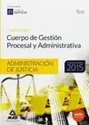 Test Cuerpo Gestion Procesal y Administrativa 2015