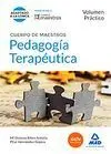 Cuerpo de Maestros Pedagogía Terapéutica. Volumen Práctico