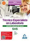 Test y Supuestos Prácticos Tecnico Especialista Laboratorio Servicio Andaluz de Salud 2015