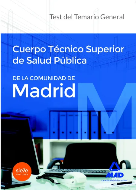 Cuerpo Técnico Superior de Salud Pública de la Comunidad de Madrid