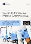 Test Cuerpo de Tramitación Procesal y Administrativa de la Administración de Justicia 2015