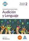 Cuerpo de Maestros Audición y Lenguaje. Temario Volumen 2