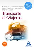 Transporte de Viajeros. Manual para la Obtencion del Certificado