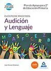 Plan de Apoyo para 2º de Educación Primaria Audición y Lenguaje Cuerpo de Maestros 2015