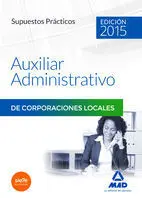 Supuestos Practicos Auxiliar Administrativos Corporaciones Locales 2015