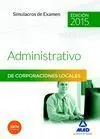 Simulacros Examen Administrativo Corporaciones Locales 2015