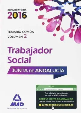 Trabajadores Sociales de la Junta de Andalucía. Temario Común Volumen 2