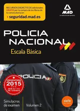 Simulacros de Examen Vol. 2 Escala Básica de Policía Nacional 2015