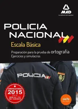 Preparacion Pruebas de Ortografia Escala Básica Policia Nacional 2015