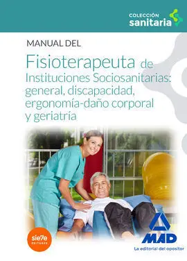 Manual del Fisioterapeuta de Instituciones Sociosanitarias