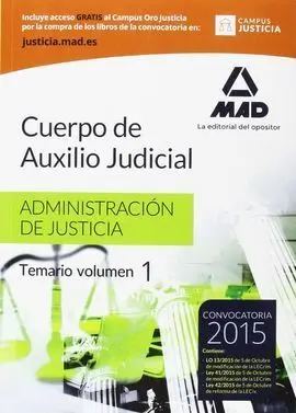 Temario 1 Cuerpo Auxilio Judicial de la Administración de Justicia 2015
