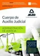Test Cuerpo Auxilio Judicial de la Administración de Justicia 2015