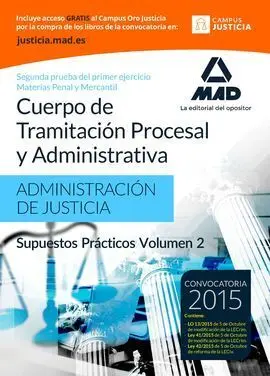 Supuestos Prácticos Vol 2 Cuerpo de Tramitación Procesal y Administrativa de la Administración de Justicia
