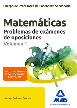 Matematicas Problemas Examenes Vol 1