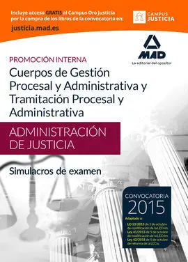 Cuerpos de la Administración de Justicia: Cuerpo de Gestión Procesal y Administr