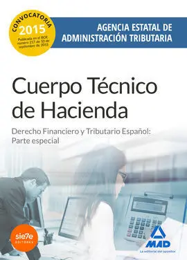 Cuerpo Técnico de Hacienda. Agencia Estatal de Administración Tributaria. Derech