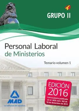 Personal Laboral de Ministerios Grupo Ii. Temario Volumen 1