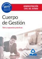 TEST Y SUPUESTOS PRACTICOS CUERPO DE GESTION ESTADO2016