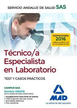 Test y Casos Tecnicos Especialista Laboratorio Servicio Andaluz de Salud 2016