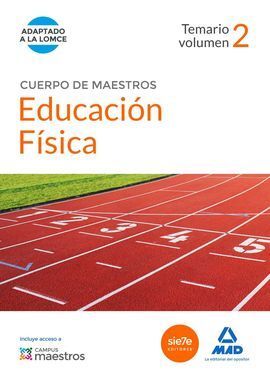 CUERPO DE MAESTROS EDUCACIÓN FÍSICA. TEMARIO VOLUMEN 2