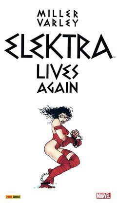 FRANK MILLER ELEKTRA LIVES AGAIN