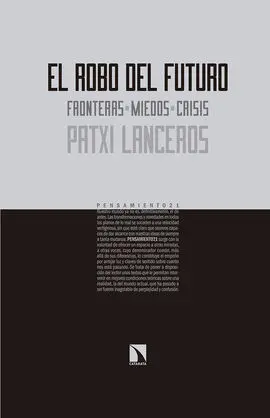 El Robo del Futuro