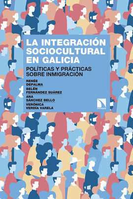 LA INTEGRACIÓN SOCIOCULTURAL EN GALICIA