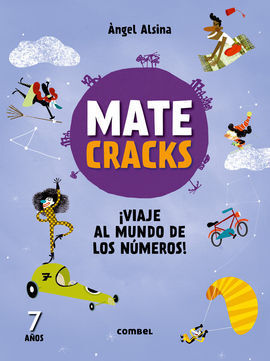 MATECRACKS ­VIAJE AL MUNDO DE LOS NUMEROS! 7 AÑOS