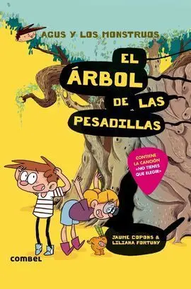 Agus y los Onstruos 14. El Árbol de las Pesadillas