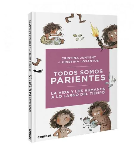Todos Somos Parientes. La Vida y los Humanos a lo Largo del Tiemp