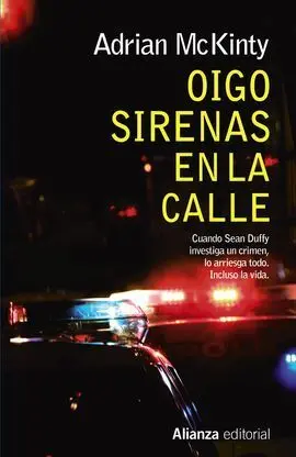 Oigo Sirenas en la Calle