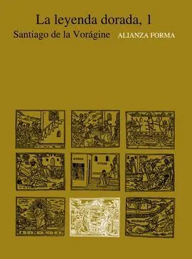 La Leyenda Dorada, 1