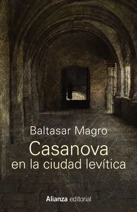 Casanova en la Ciudad Levítica