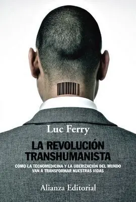 La Revolución Transhumanista