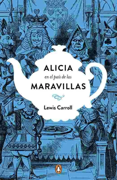 Alicia en el País de las Maravillas (Edición Conmemorativa)