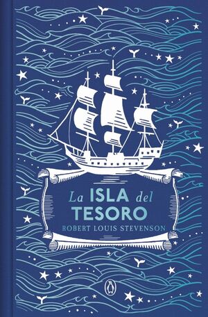 LA ISLA DEL TESORO (EDICIÓN ESPECIAL EN TAPA DURA)