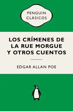Los Crímenes de la Rue Morgue y Otros Cuentos (Flash Relatos)