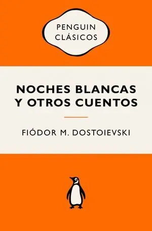 Noches Blancas y Otros Cuentos