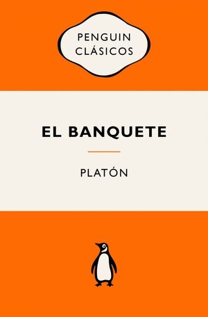 EL BANQUETE (SERIE GREAT IDEAS)